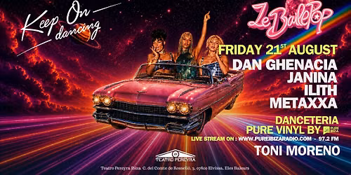 Keep on Dancing Le Baile Pop at Teatro Pereyra Ibiza