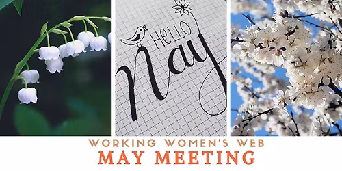 Working Women's Web - May meeting
