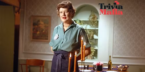 Julia Child Trivia Night