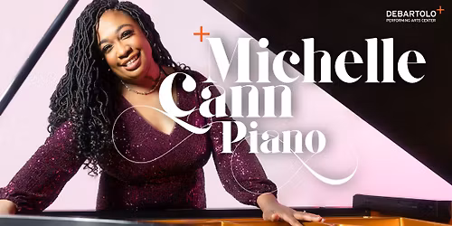 Presenting Series: Michelle Cann, piano