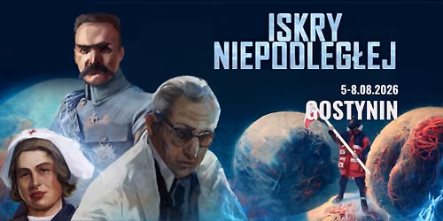 GOSTYNIN - widowisko multimedialne „Iskry Niepodległej”
