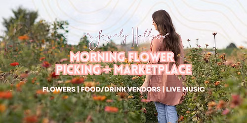 Morning Flower Picking & Marketplace