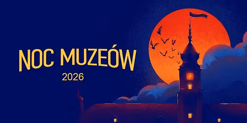 Noc Muze\u00f3w | P\u0105gowski nie tylko plakaty