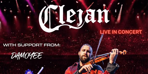 Clejan w\/ special guest Damoyee