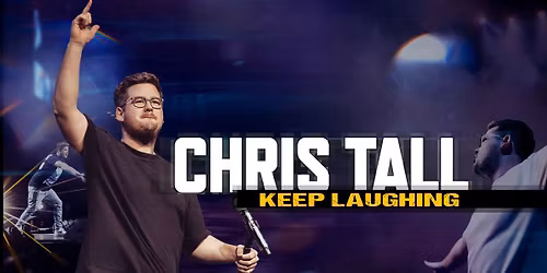 CHRIS TALL \/\/ KEEP LAUGHING \/\/ Bremen