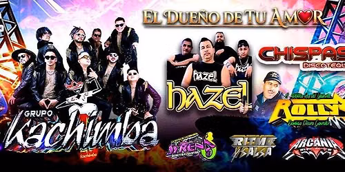 GRUPO KACHIMBA, HAZEL, ROLLY MIX & MAS