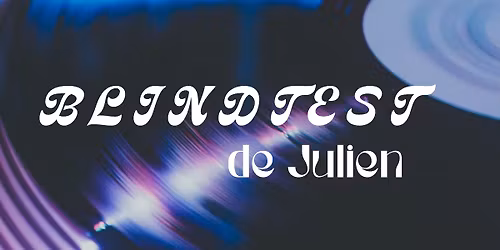 Blindtest de Julien