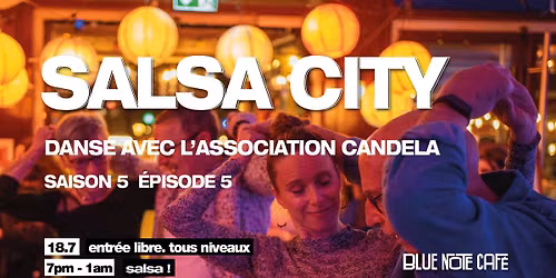 Salsa City - Saison 5 \u00c9pisode 5 (Danse avec Candela) 