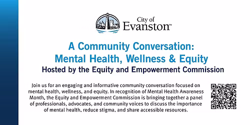 A Community Conversation: Mental Health, Wellness, and Equity
