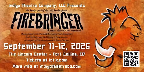 Firebringer Presented by Indigo Theatre Company
