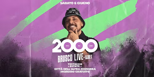 Viva gli anni 2000 w\/ BRUSCO Live ~ Summer Party @ Testaccio Estate