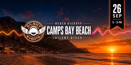Silent Sunsets at Camps Bay Beach - 26 September 2026 - Camps Bay, Cape Town
