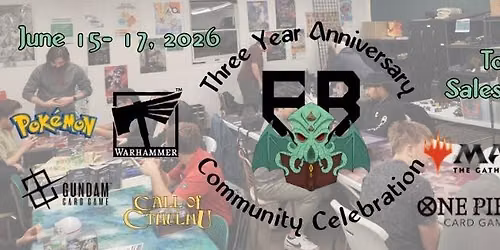 Eldritch Bazaar Three Year Anniversary Community Celebration