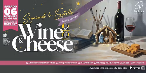 \ud83e\uddc0\ud83c\udf77 Cheese & Wine Paint at Paulinas - Retiro de Adviento