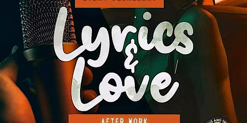 Lyrics & Love Wednesday Live Music Experience