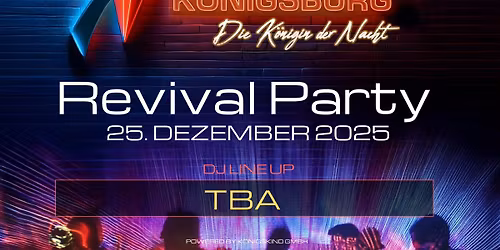 K\u00f6nigsburg Revival 25.12.2025 auf 4 Floors