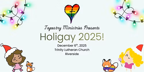 Tapestry Holigay Community Get Together!