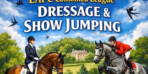 Combined League - Dressage & SJ Classes - At New Deer