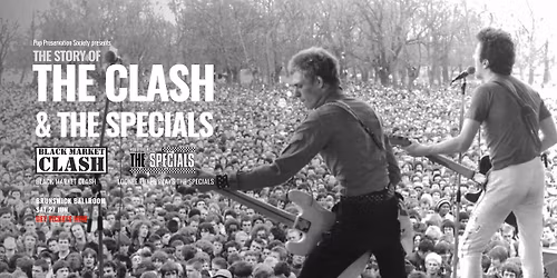THE STORY OF THE CLASH & THE SPECIALS - Live At Brunswick Ballroom