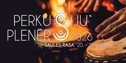 PERKUSIJU PLEN\u0112RS \u201cSAULES RASA\u201d 2026