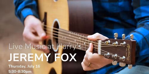 Live Music at Harry's: Jeremy Fox