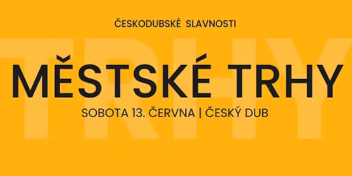 M\u011bstsk\u00e9 trhy na \u010ceskodubsk\u00fdch slavnostech