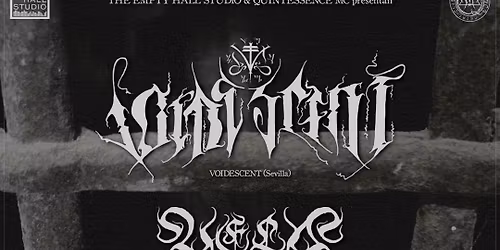 VOIDESCENT + VELO MISERE + ARKHAETH (Madrid)