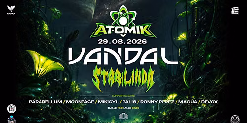 ATOMIK w\/ VANDAL & STABILIND