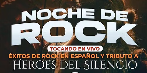 NOCHE DE ROCK TRIBUTO A HEROES DE SILENCIO