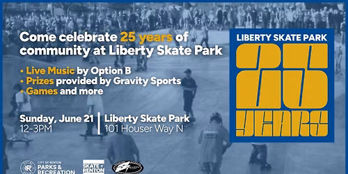 Liberty Skate Park's 25th Anniversary