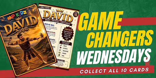 Game Changers: David