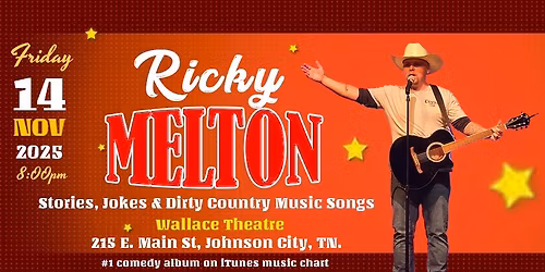 Ricky Melton live in Johnson City! 