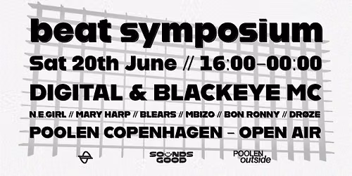 Beat Symposium 2026 - Day Party with Digital and Blackeye MC