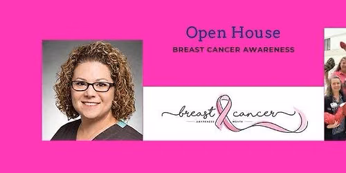 Open House - Breast Cancer Awareness