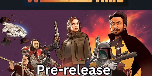 Star Wars Unlimited A Lawless Time Pre-release $25 entry