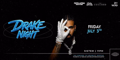 Drake Night at The Concord NYC