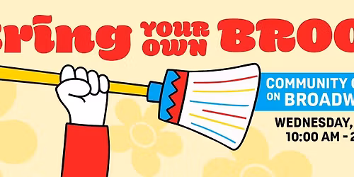 BYOB - Bring Your Own Broom