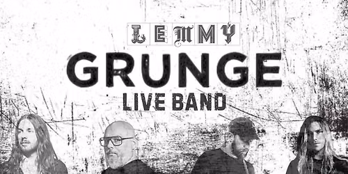 LEMMY x GRUNGE LIVE