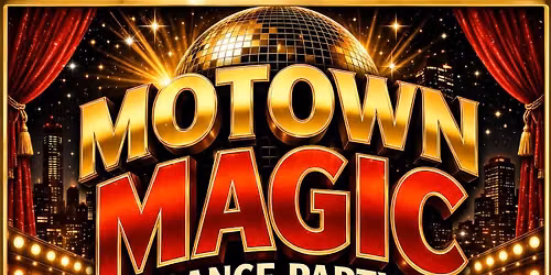 MOTOWN MAGIC DANCE PARTY - Fort Pierce FL