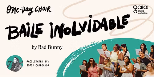 "Baile Inolvidable" - Bad Bunny\u00a0| One-Day Choir