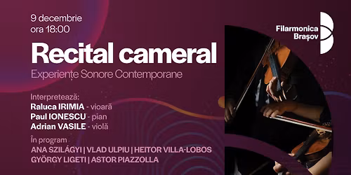 Recital cameral cu Raluca Irimia, Paul Ionescu si Adrian Vasile