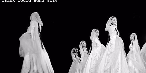 Track Could Bend #116