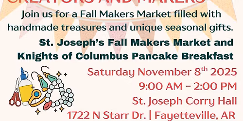 St. Joseph\u2019s Fall Makers Market and  Knights of Columbus Pancake Breakfast