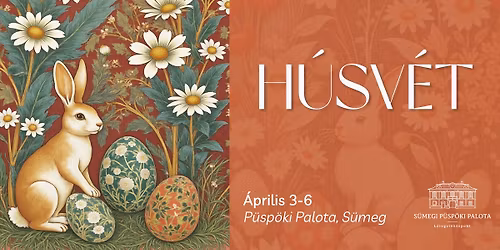 H\u00fasv\u00e9t a P\u00fcsp\u00f6ki Palot\u00e1ban