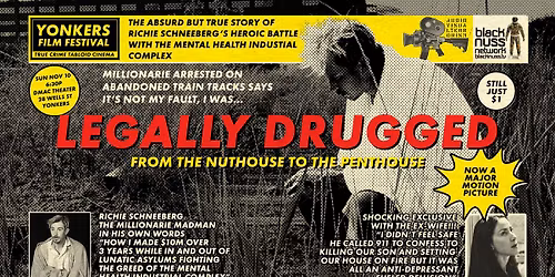 LEGALLY DRUGGED @ YONKERS FILM FESTIVAL