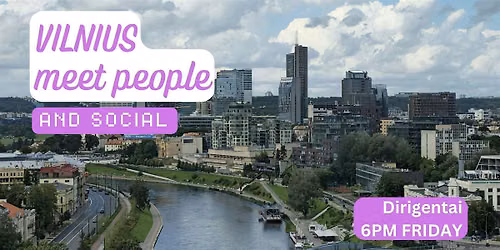 Vilnius Social and Language Exchange (Make New Friends) \u2728