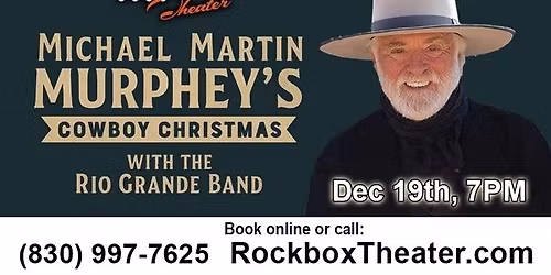Michael Martin Murphey's Cowboy Christmas