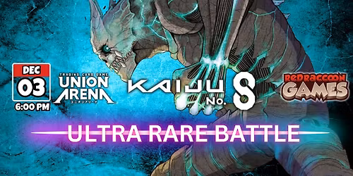 Union Arena Kaiju No. 8 Ultra Rare Battle