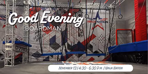 Good Evening, Boardman!