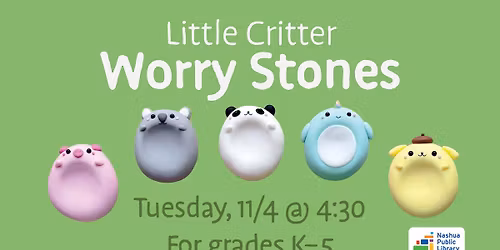 K-5: Little Critter Worry Stones 